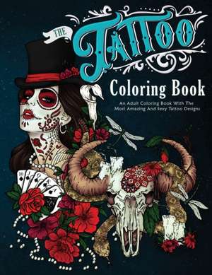 The Tattoo Coloring Book de Amber Winters