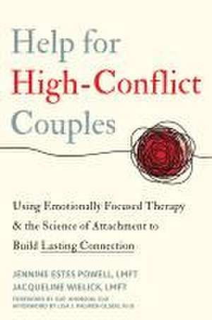 Help for High-Conflict Couples de Jennine Estes Powell