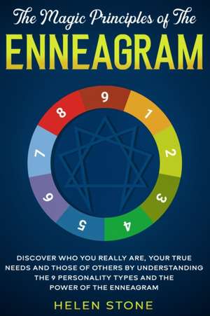 The Magic Principles of The Enneagram de Helen Stone