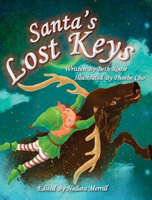 Santa's Lost Keys de Beth Roose