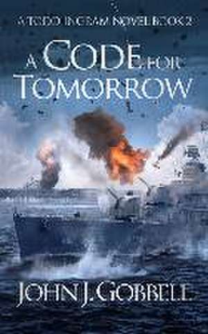 A Code for Tomorrow de John J Gobbell