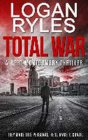 Total War de Logan Ryles