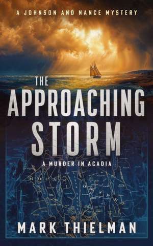 The Approaching Storm de Mark Thielman