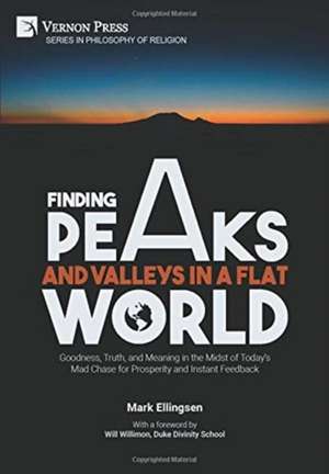 Finding Peaks and Valleys in a Flat World de Mark Ellingsen