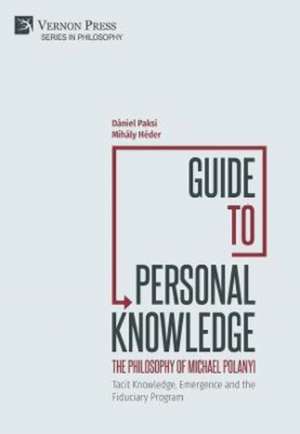 Guide to Personal Knowledge de Dániel Paksi