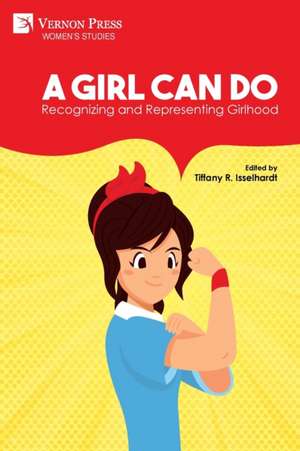 A Girl Can Do de Tiffany R. Isselhardt