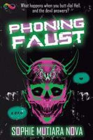 Phoning Faust de Sophie Mutiara Nova