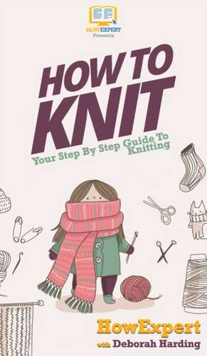 How To Knit de Howexpert