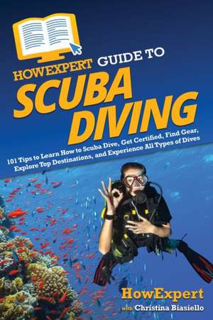 HowExpert Guide to Scuba Diving de Howexpert