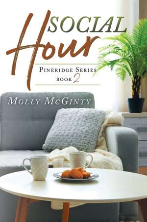 Social Hour de Molly McGinty