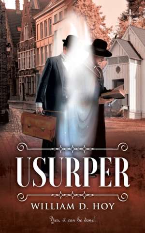 USURPER de William D. Hoy