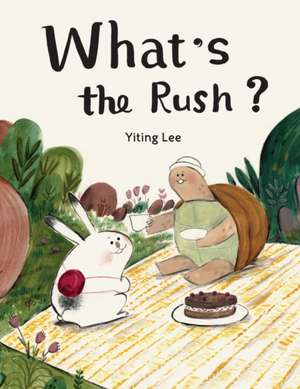 What's the Rush? de Yiting Lee