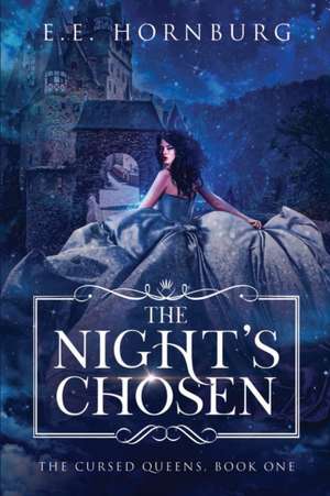 The Night's Chosen de E. E. Hornburg