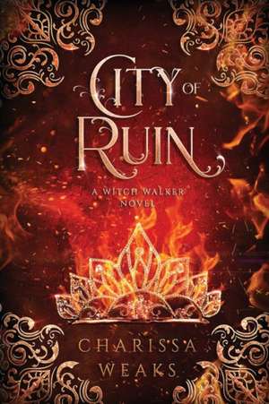 City of Ruin de Charissa Weaks