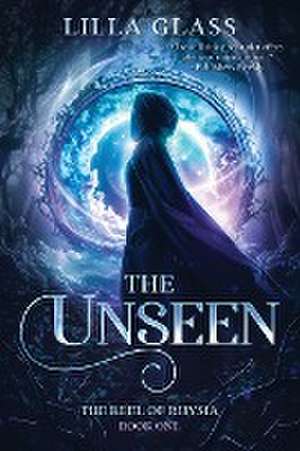 The Unseen de Lilla Glass