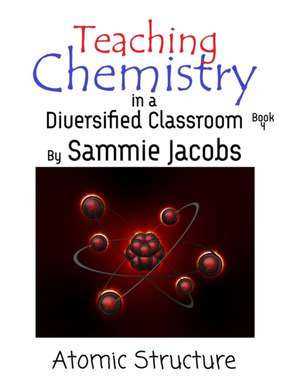 Atomic Structure de Sammie Jacobs