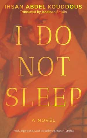 I Do Not Sleep de Iohsaan Abd Al-Qaddaus