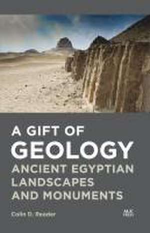 A Gift of Geology de Colin D. Reader