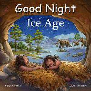 Good Night Ice Age de Adam Gamble