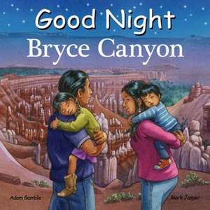 Good Night Bryce Canyon de Adam Gamble