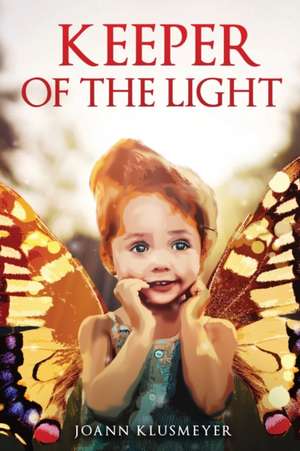 Keeper of the Light de Joann Klusmeyer