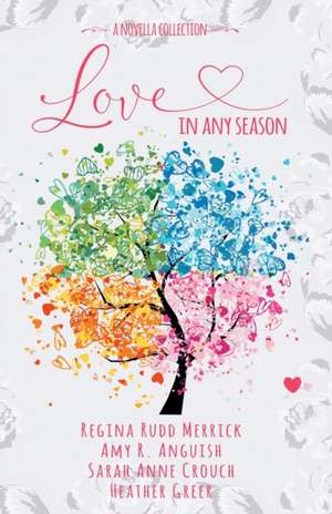 Love in Any Season de Regina Rudd Merrick