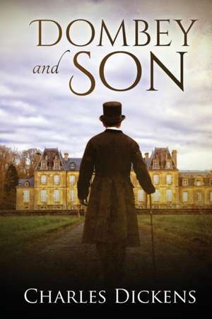 Dombey and Son (Annotated) de Charles Dickens