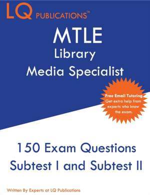 MTLE Library Media Specialist de Lq Publications