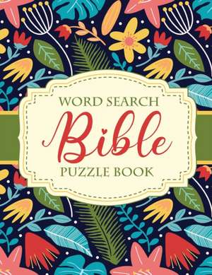 Word Search Bible Puzzle Book de Patricia Larson