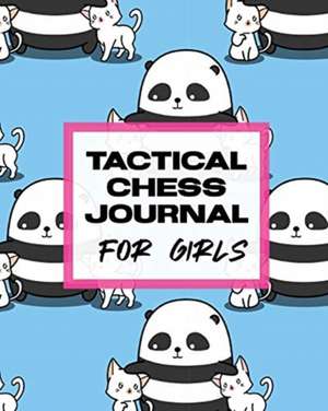 Tactical Chess Journal For Girls de Patricia Larson