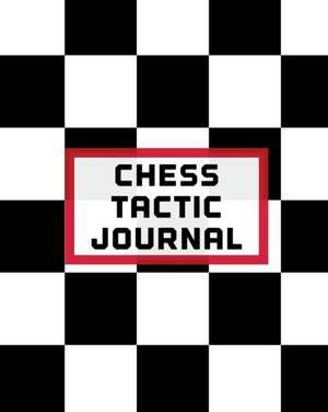 Chess Tactic Journal de Patricia Larson