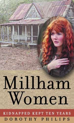 Millham Women de Dorothy Alease Phillips