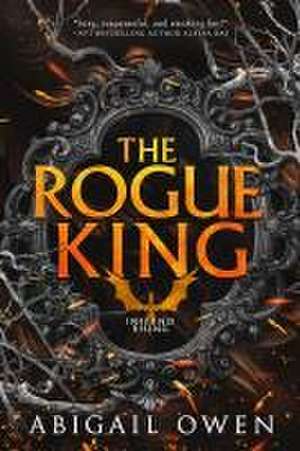 The Rogue King de Abigail Owen