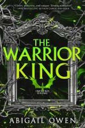 The Warrior King de Abigail Owen