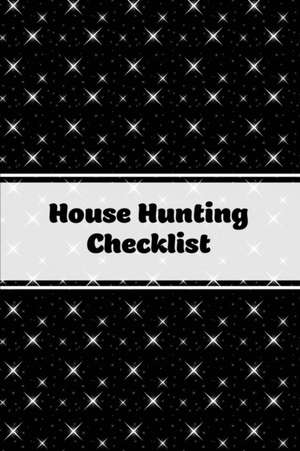 House Hunting Checklist de Amy Newton