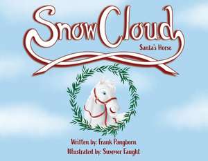 Snow Cloud: Santa's Horse de Frank Pangborn