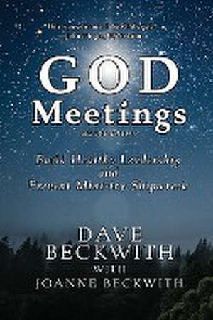 God Meetings de Dave Beckwith