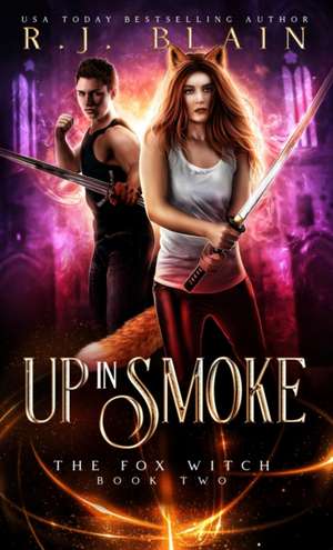 Up in Smoke de R. J. Blain