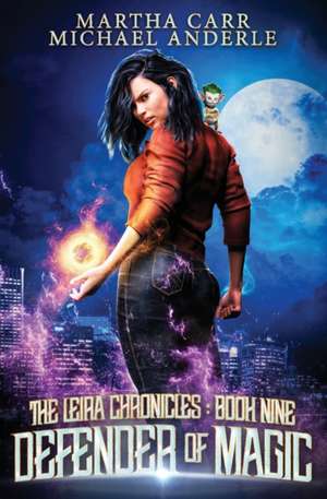 Defender of Magic de Martha Carr