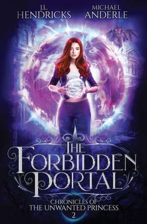 The Forbidden Portal de Michael Anderle