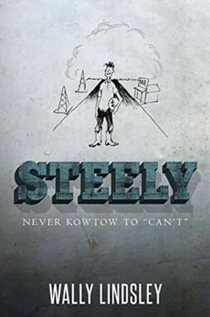 Steely de Wally Lindsley