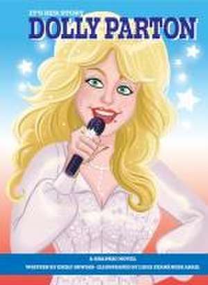 It's Her Story Dolly Parton de Emily Skwish