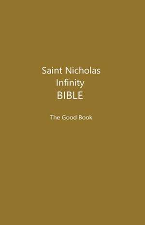 Saint Nicholas Infinity Bible (Khaki Cover) de Patricia H Bean