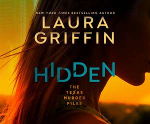 Hidden de Laura Griffin