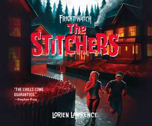 The Stitchers de Lorien Lawrence