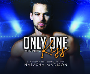 Only One Kiss de Natasha Madison