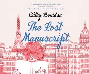 The Lost Manuscript de Cathy Bonidan