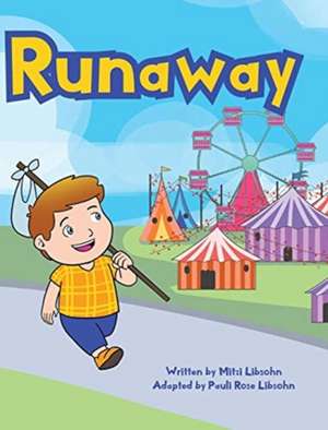 Runaway de Mitzi Libsohn