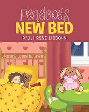 Penelope's New Bed de Pauli Rose Libsohn