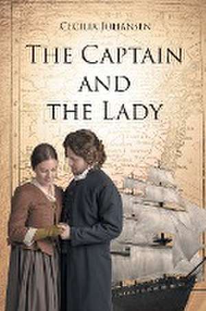 The Captain and the Lady de Cecilia Johansen